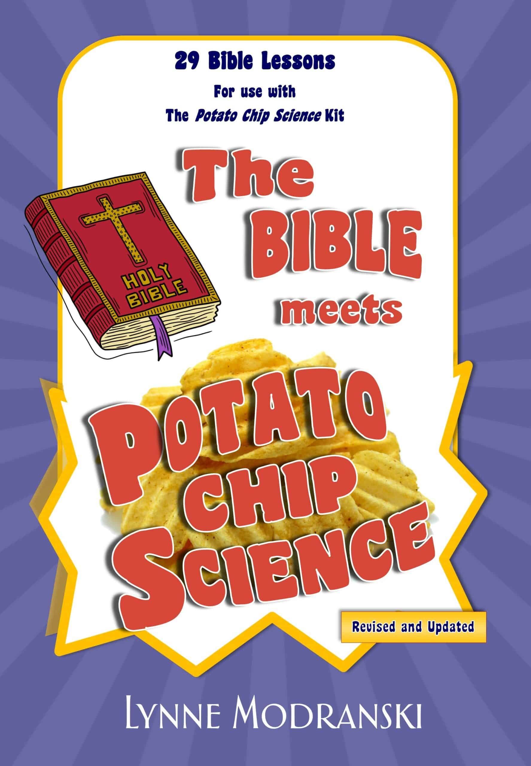 The Bible Meets Potato Chip Science Fun Bible Lessons for kids