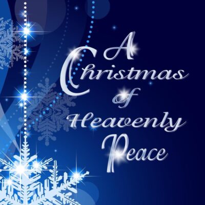 A Christmas of Heavenly Peace