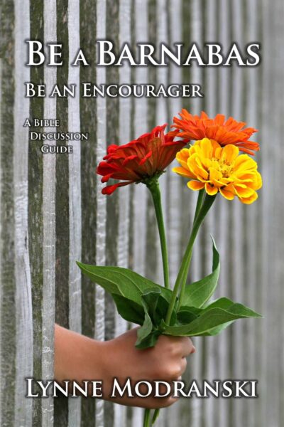 Be a Barnabas - Be an Encourager