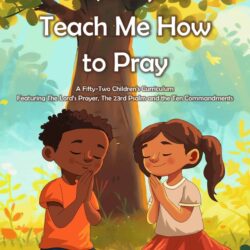 Jesus, Teach Us How to Pray-Full Year