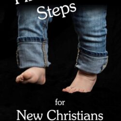First Steps for New Christians