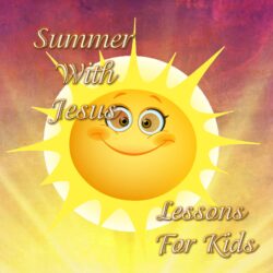 Summer with Jesus