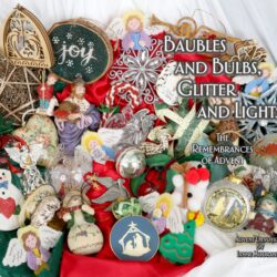 Baubles and Bulbs, Glitter and Lights