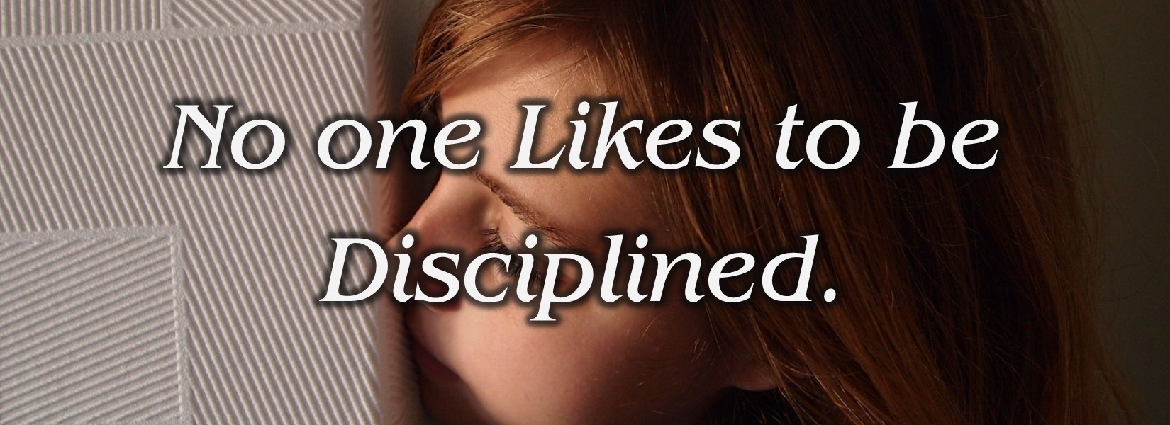 Read more about the article Discipline isn’t Fun for Anyone