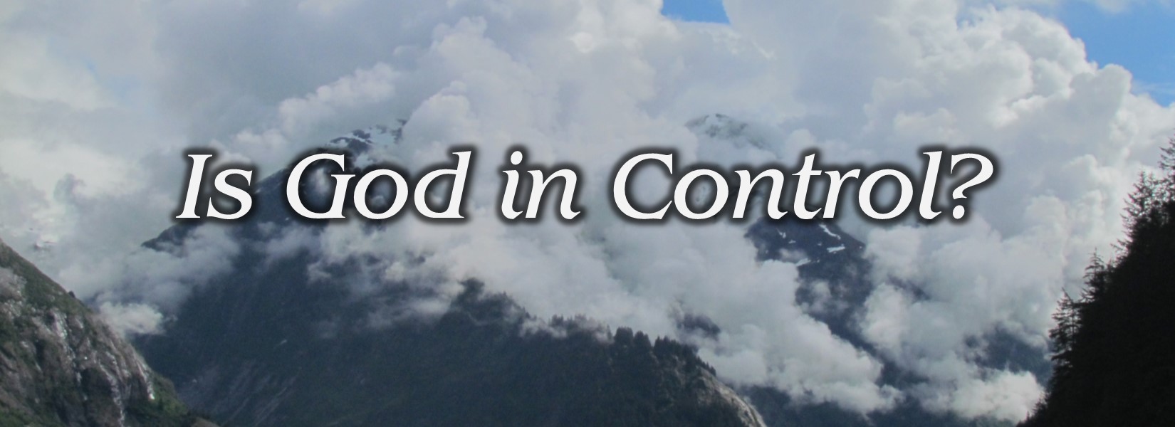 Read more about the article When God is In Control