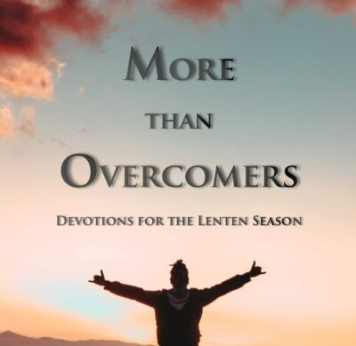 More Than Overcomers