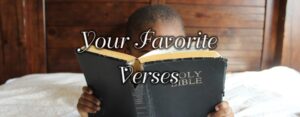 Read more about the article My Favorite Bible Verse