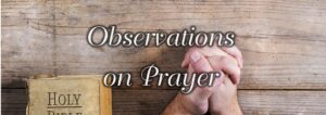 Read more about the article Jesus on Prayer and Authority