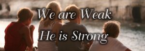 Read more about the article Embracing Weakness and Those Messengers of Satan