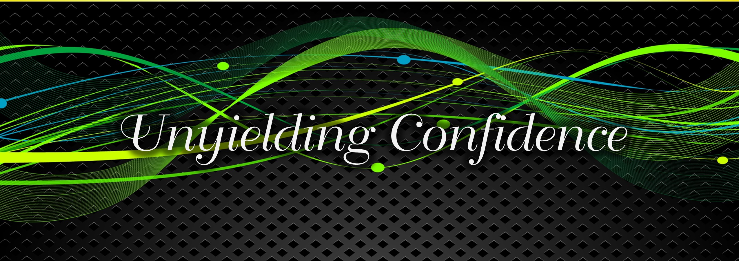 Read more about the article Walk in Unswerving Confidence