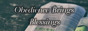 Read more about the article When We Admit and Obey